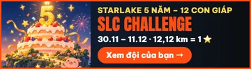 SLC Challenge sinh nhật 5 năm Starlake, từ 30/11 đến 11/12/2026, 12,12 km được 1 ngôi sao. Bấm để xem đội của bạn.
